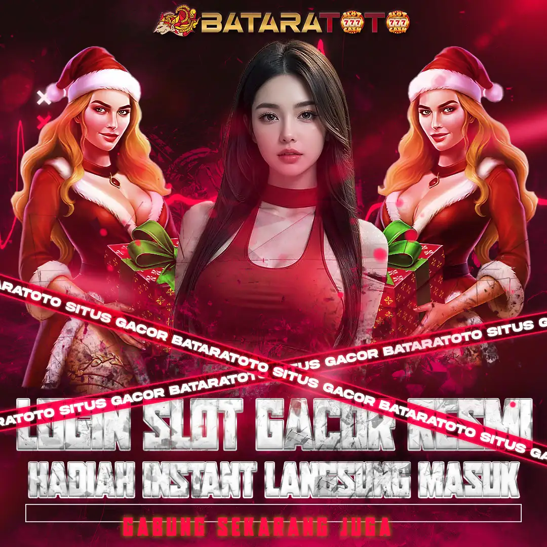 BATARATOTO : Login Slot Gacor Resmi & Hadiah Instan Langsung Masuk
